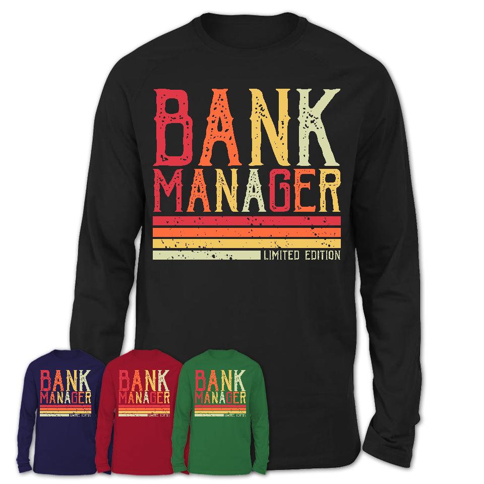 Vintage Bank Manager Limited Edition Job Shirt, Coworker Birthday Gift Idea