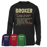 Vintage Broker Definition Shirt, Funny Coworker Gift Idea for Broker, New Job Gift