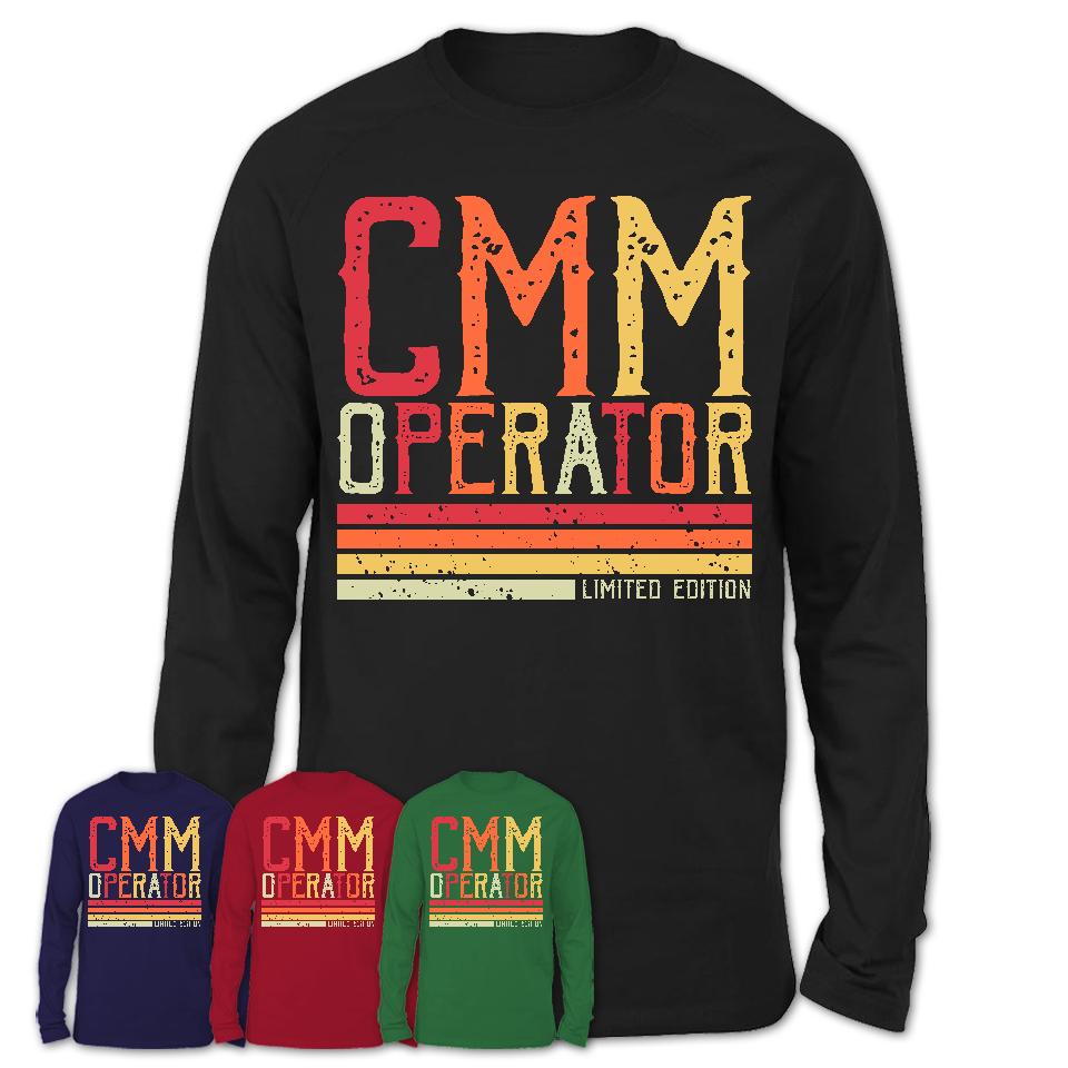 Vintage Cmm Operator Limited Edition Job Shirt, Coworker Birthday Gift Idea