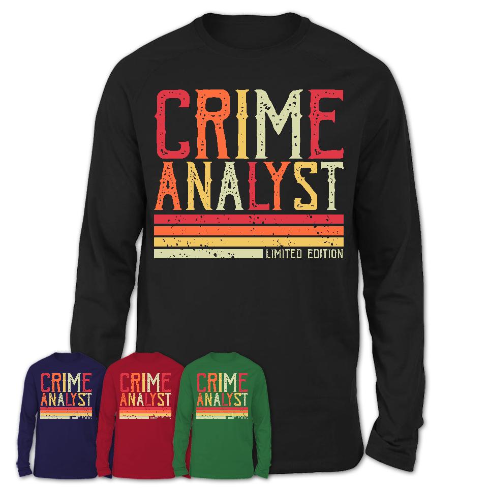 Vintage Crime Analyst Limited Edition Job Shirt, Coworker Birthday Gift Idea