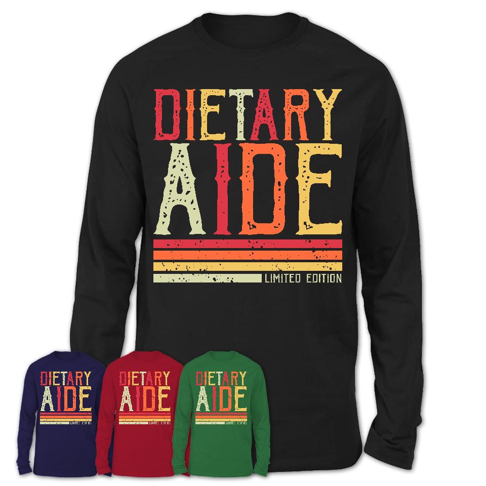 Vintage Dietary Aide Limited Edition Job Shirt, Coworker Birthday Gift Idea