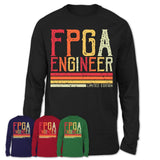 Vintage Fpga Engineer Limited Edition Job Shirt, Coworker Birthday Gift Idea