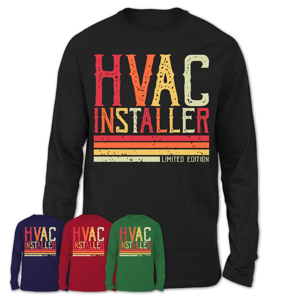 Vintage Hvac Installer Limited Edition Job Shirt, Coworker Birthday Gift Idea