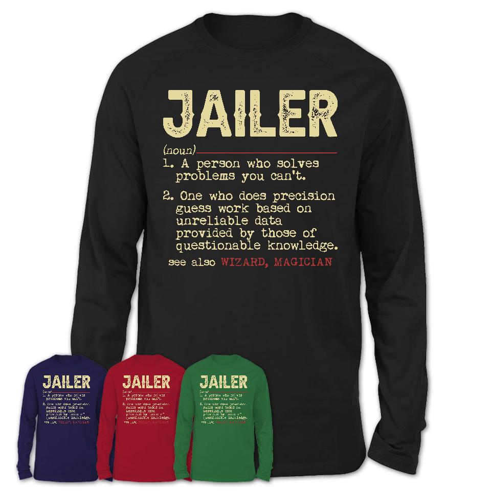 Vintage Jailer Definition Shirt, Funny Coworker Gift Idea for Jailer, New Job Gift