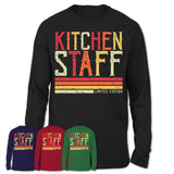 Vintage Kitchen Staff Limited Edition Job Shirt, Coworker Birthday Gift Idea