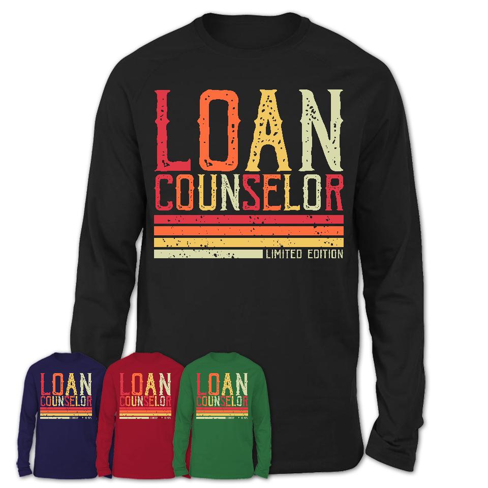 Vintage Loan Counselor Limited Edition Job Shirt, Coworker Birthday Gift Idea