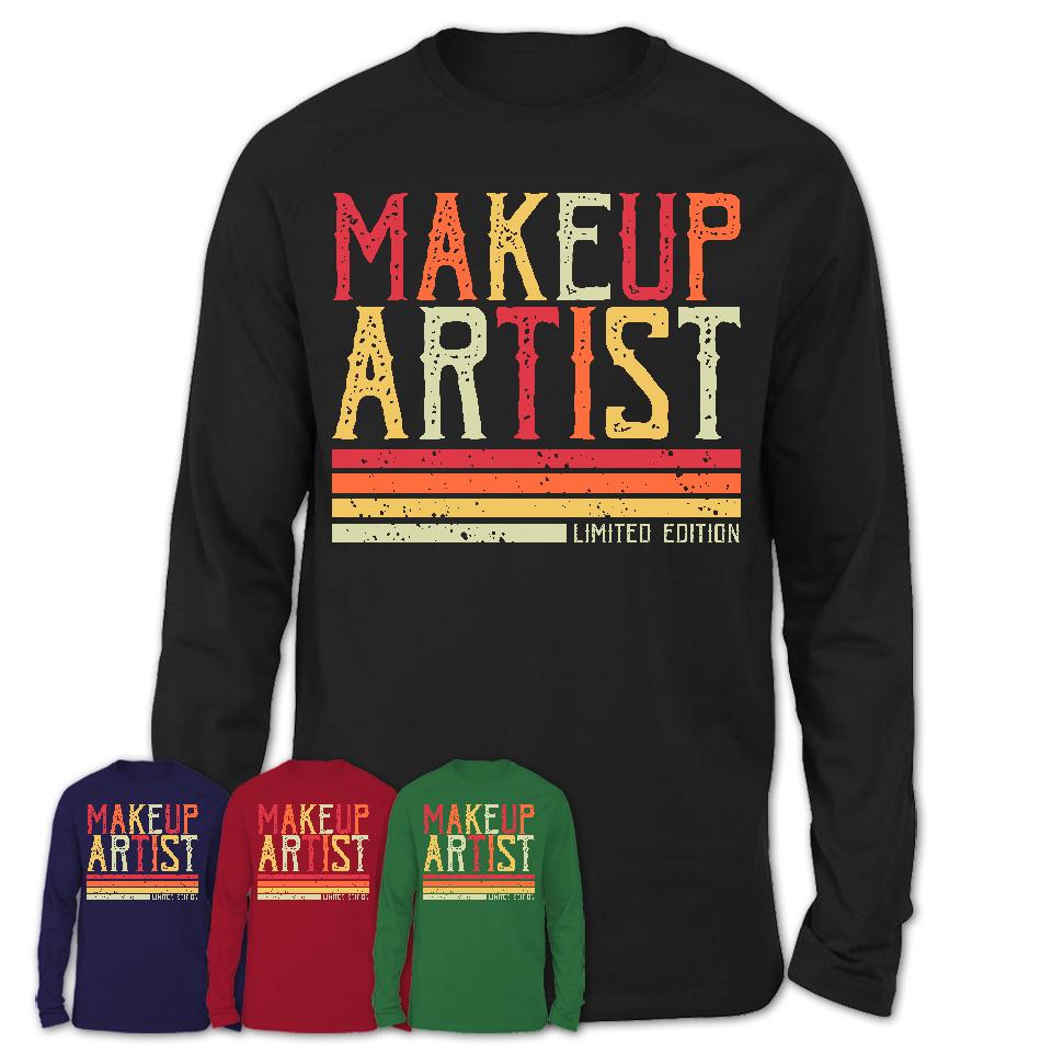 Vintage Makeup Artist Limited Edition Job Shirt, Coworker Birthday Gift Idea