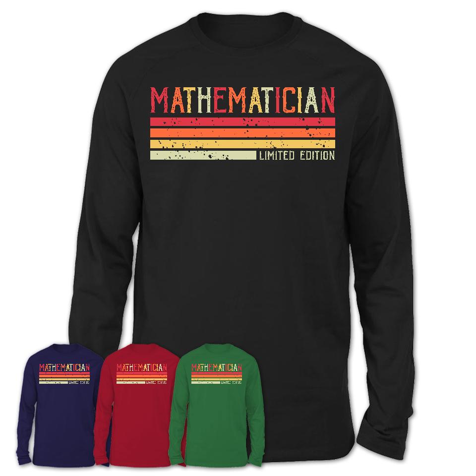 Vintage Mathematician Limited Edition Job Shirt, Coworker Birthday Gift Idea