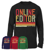 Vintage Online Editor Limited Edition Job Shirt, Coworker Birthday Gift Idea