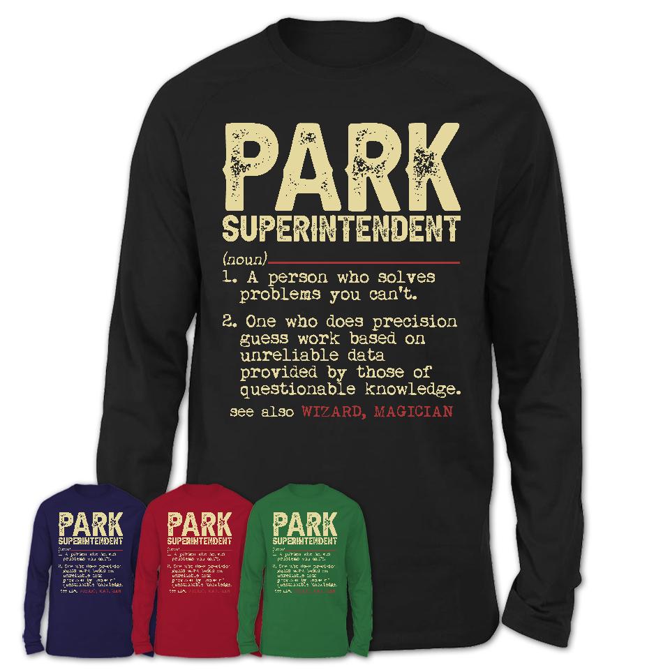 Vintage Park Superintendent Definition Shirt, Funny Coworker Gift Idea for Park Superintendent, New Job Gift