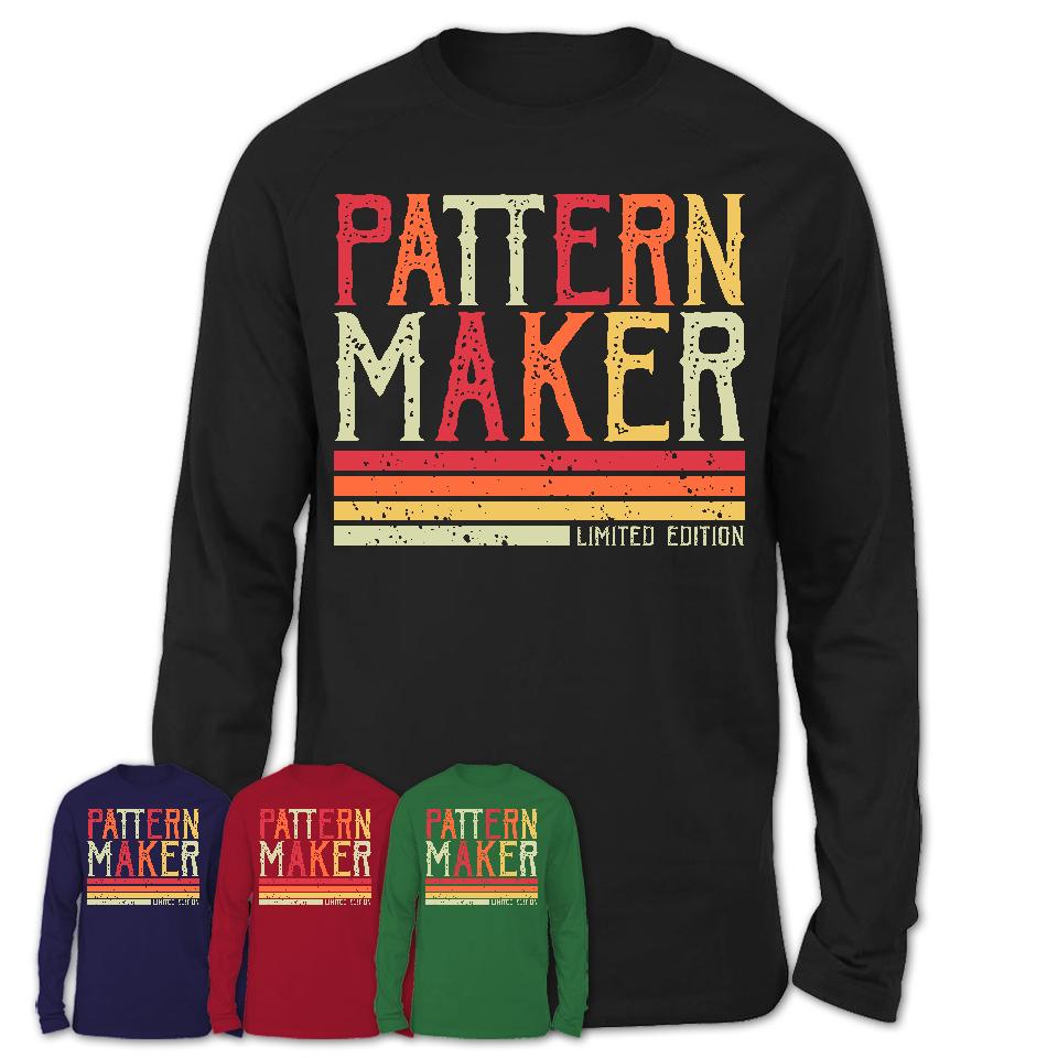 Vintage Pattern Maker Limited Edition Job Shirt, Coworker Birthday Gift Idea
