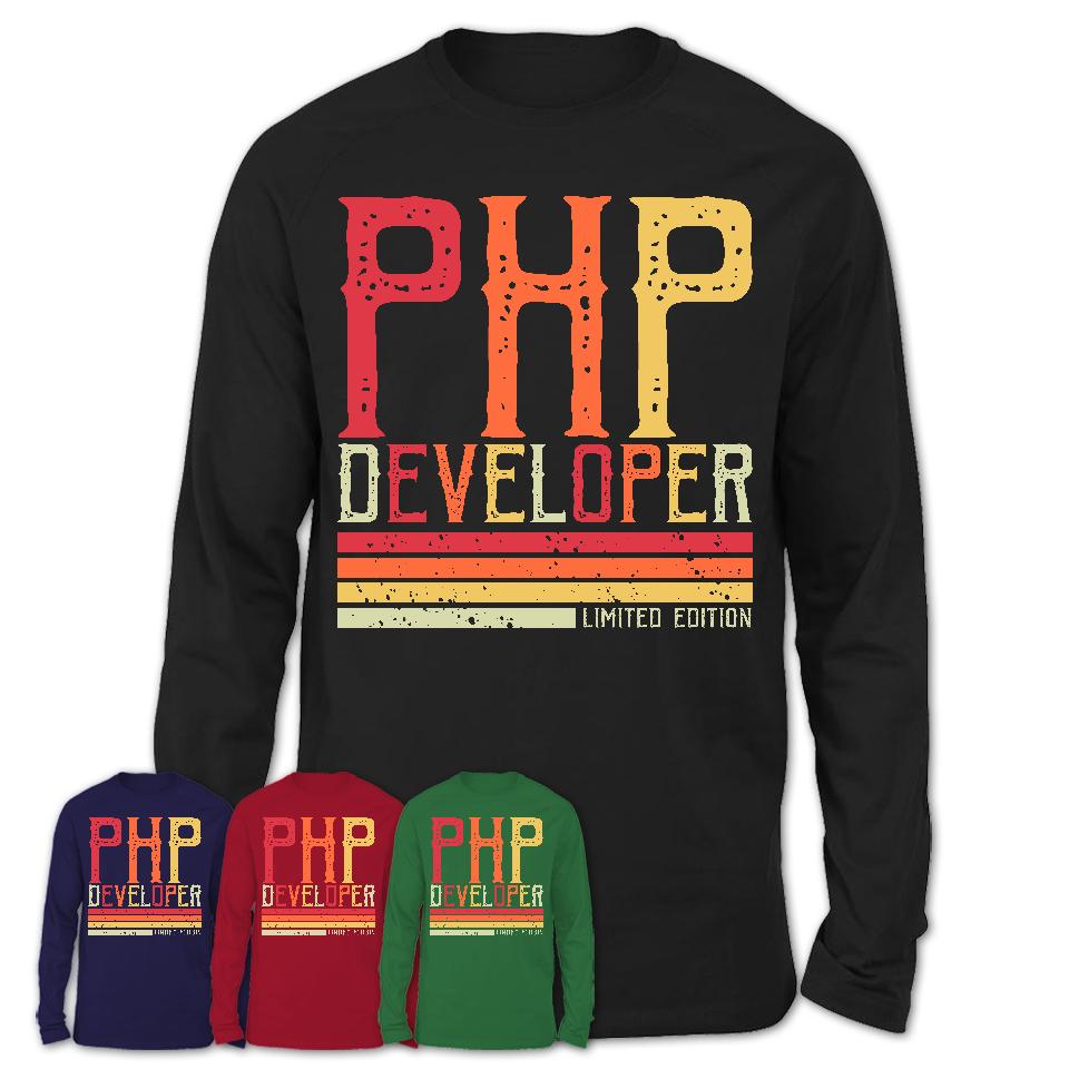Vintage Php Developer Limited Edition Job Shirt, Coworker Birthday Gift Idea
