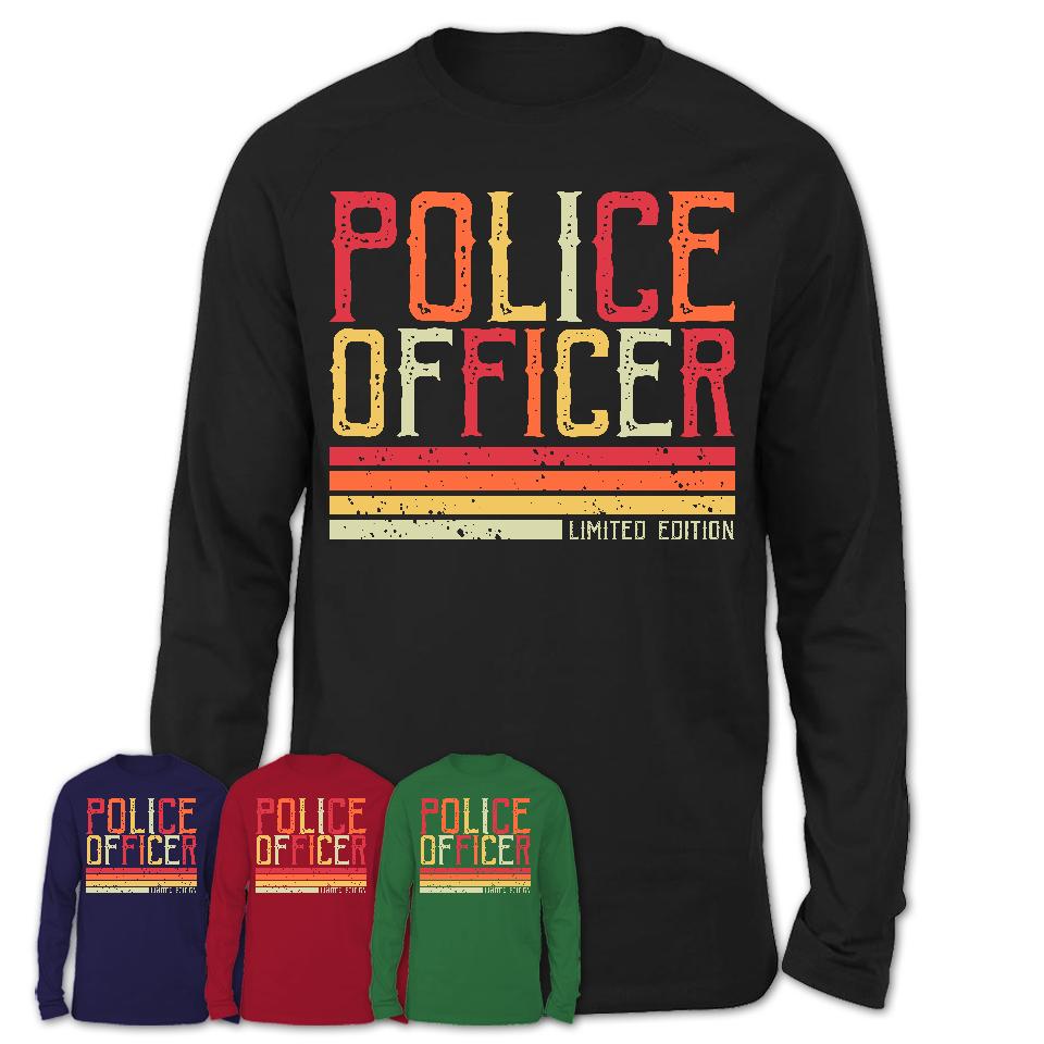 Vintage Police Officer Limited Edition Job Shirt, Coworker Birthday Gift Idea