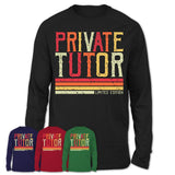 Vintage Private Tutor Limited Edition Job Shirt, Coworker Birthday Gift Idea