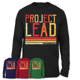 Vintage Project Lead Limited Edition Job Shirt, Coworker Birthday Gift Idea