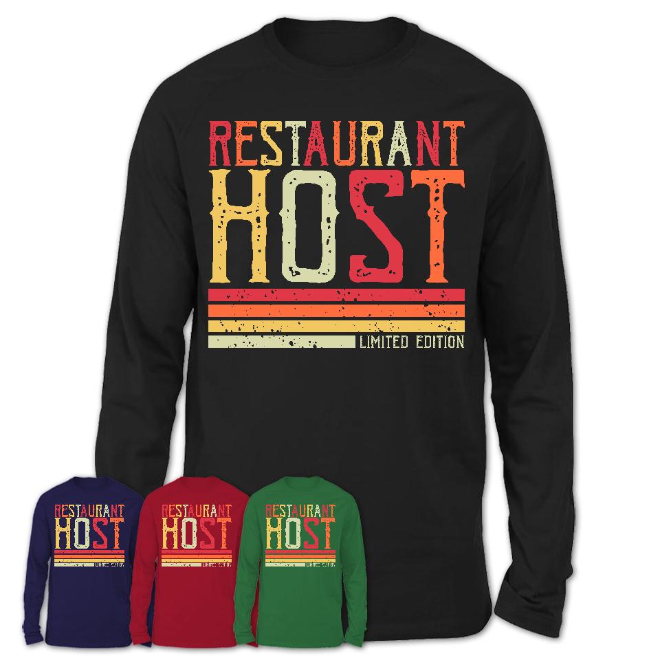 Vintage Restaurant Host Limited Edition Job Shirt, Coworker Birthday Gift Idea