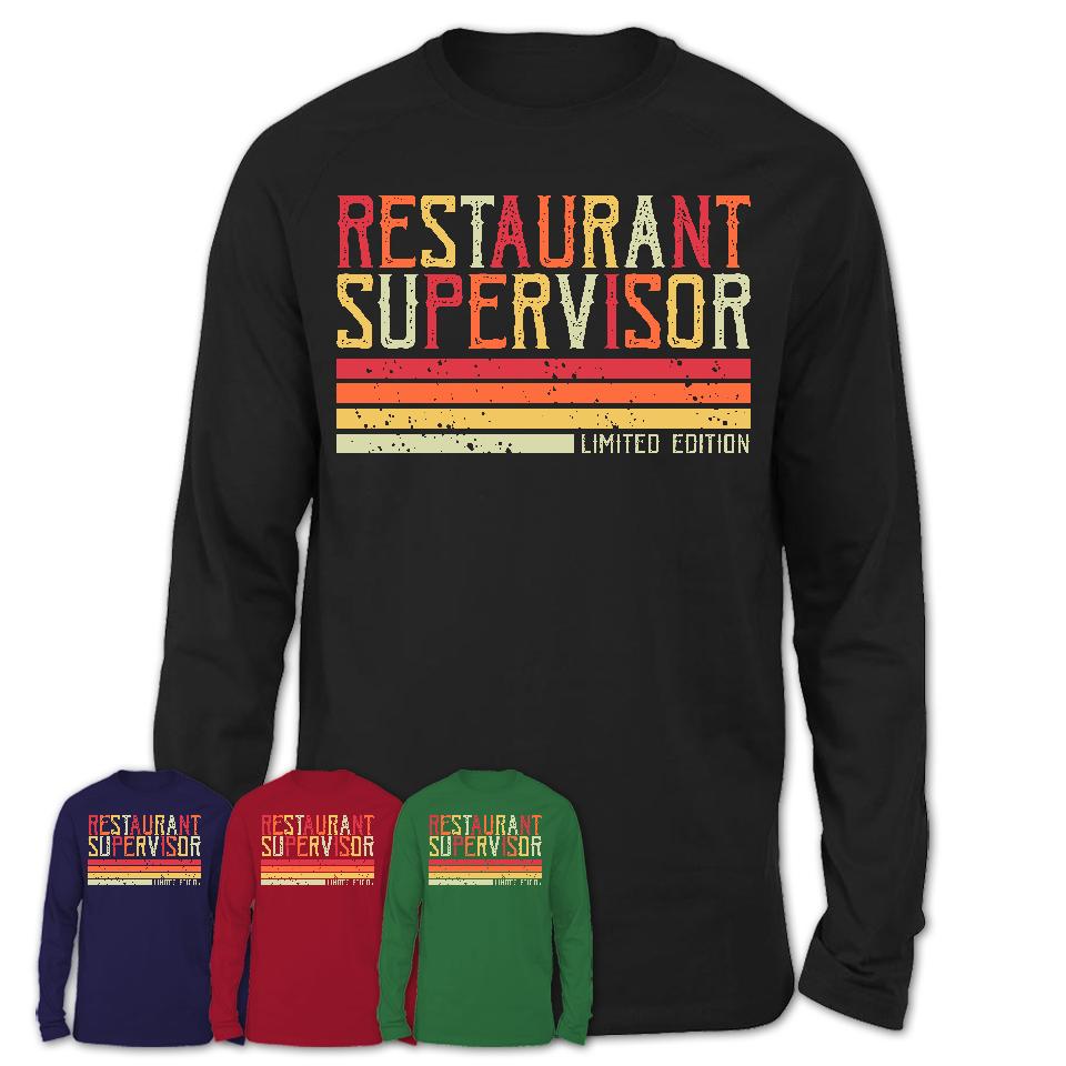 Vintage Restaurant Supervisor Limited Edition Job Shirt, Coworker Birthday Gift Idea