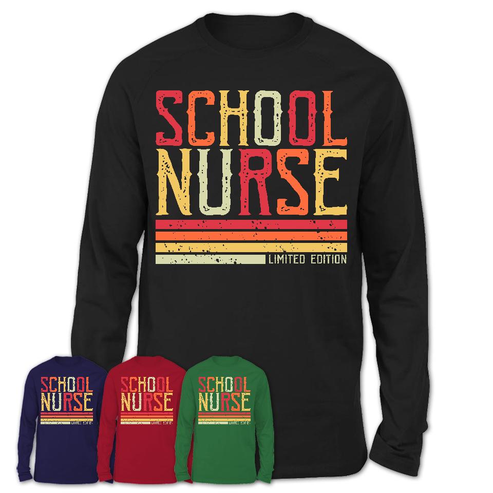 Vintage School Nurse Limited Edition Job Shirt, Coworker Birthday Gift Idea