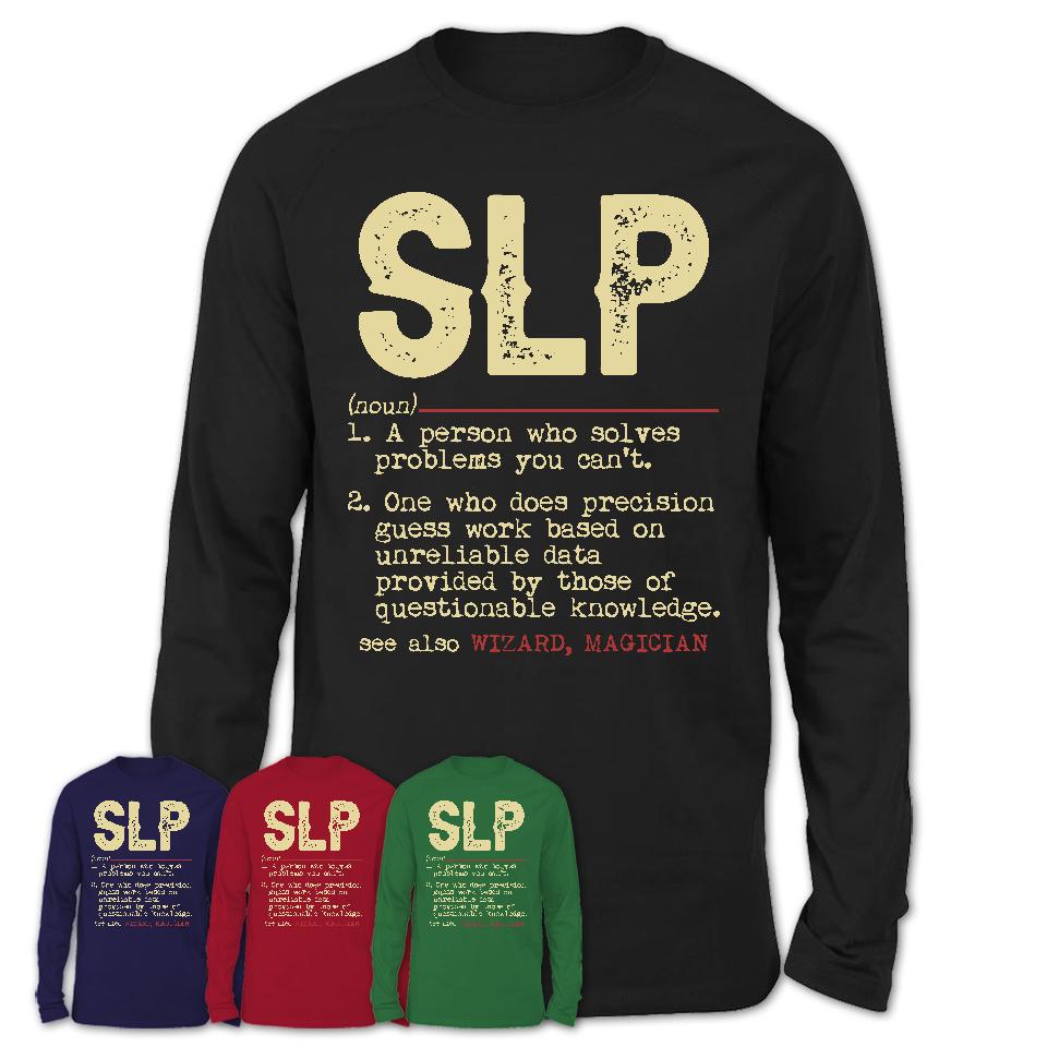 Vintage Slp Definition Shirt, Funny Coworker Gift Idea for Slp, New Job Gift