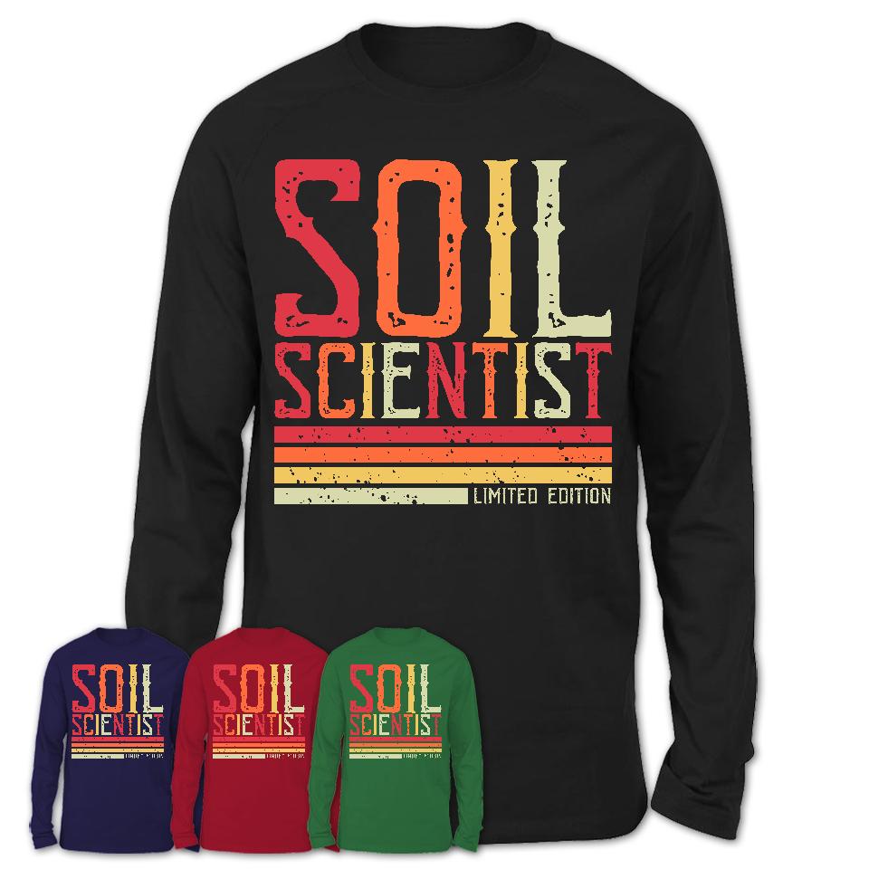 Vintage Soil Scientist Limited Edition Job Shirt, Coworker Birthday Gift Idea