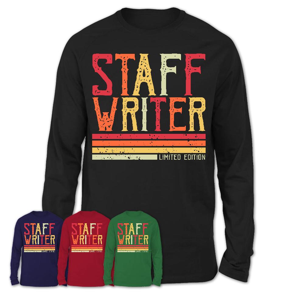 Vintage Staff Writer Limited Edition Job Shirt, Coworker Birthday Gift Idea