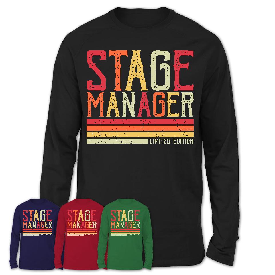 Vintage Stage Manager Limited Edition Job Shirt, Coworker Birthday Gift Idea