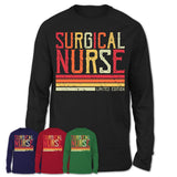 Vintage Surgical Nurse Limited Edition Job Shirt, Coworker Birthday Gift Idea