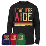 Vintage Teachers Aide Limited Edition Job Shirt, Coworker Birthday Gift Idea