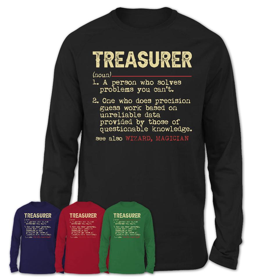 Vintage Treasurer Definition Shirt, Funny Coworker Gift Idea for Treasurer, New Job Gift