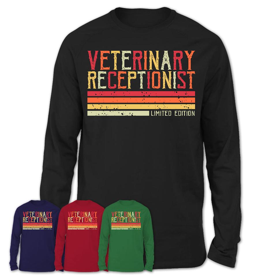 Vintage Veterinary Receptionist Limited Edition Job Shirt, Coworker Birthday Gift Idea