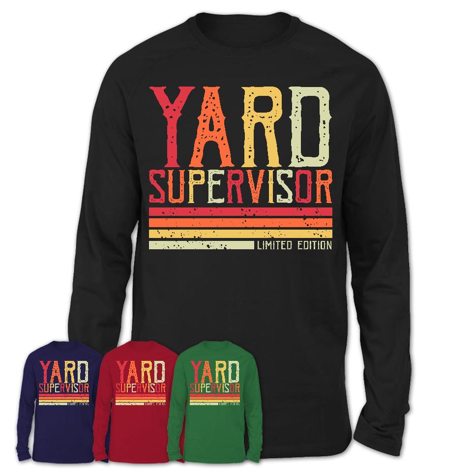 Vintage Yard Supervisor Limited Edition Job Shirt, Coworker Birthday Gift Idea