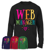 Web Manager Rainbow Lettering Heart Shirt, Employee Appreciation Gifts
