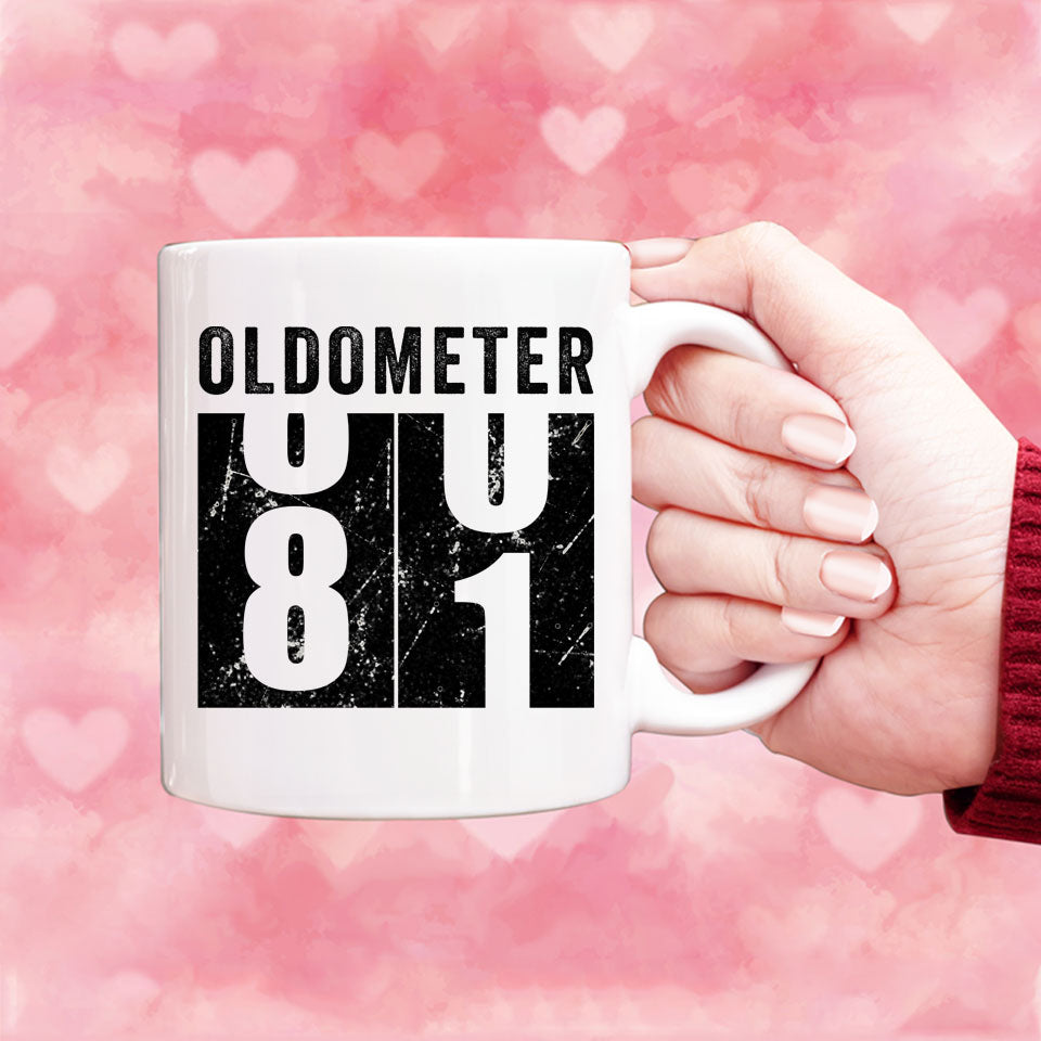 Oldometer 81 Mug, Turning 81 Mug, 81st Birthday Gift, 81 years Old Gift