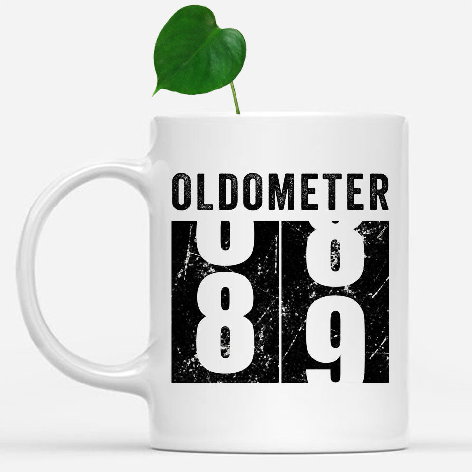 Oldometer 89 Mug, Turning 89 Mug, 89th Birthday Gift, 89 years Old Gift