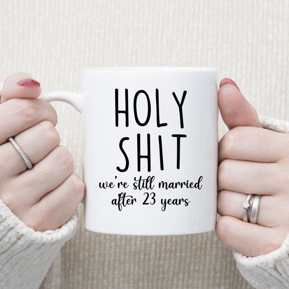 Personalized Anniversary Mug, Still Married After 23 years Mug, 23rd Anniversary Gift for Wife, Couple Mug