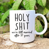 Personalized Anniversary Mug, Still Married After 37 years Mug, 37th Anniversary Gift for Wife, Couple Mug