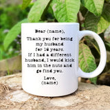 Personalized Dear Husband Mugs, Birthday Mugs for Him, 16th Anniversary Gift, Funny 16 years Wedding Mug