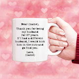 Personalized Dear Husband Mugs, Birthday Mugs for Him, 57th Anniversary Gift, Funny 57 years Wedding Mug