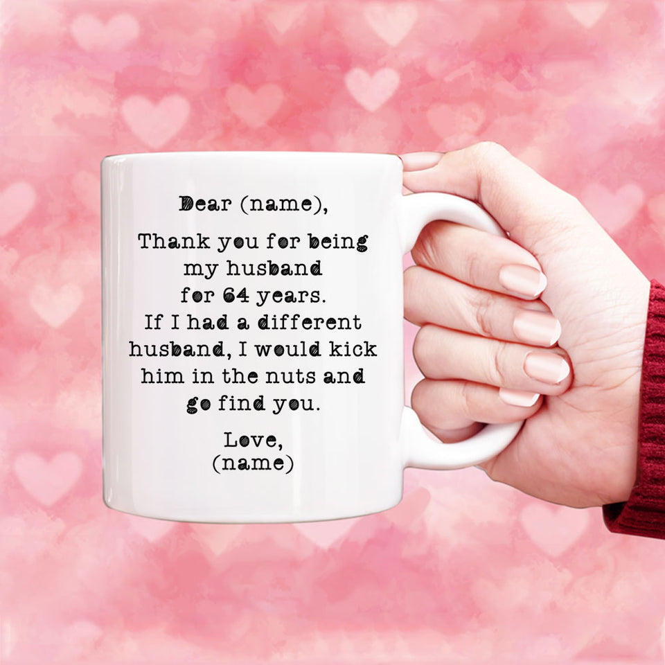 Personalized Dear Husband Mugs, Birthday Mugs for Him, 64th Anniversary Gift, Funny 64 years Wedding Mug