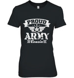 Proud Army Cousin Family Relationship Gift T-Shirt