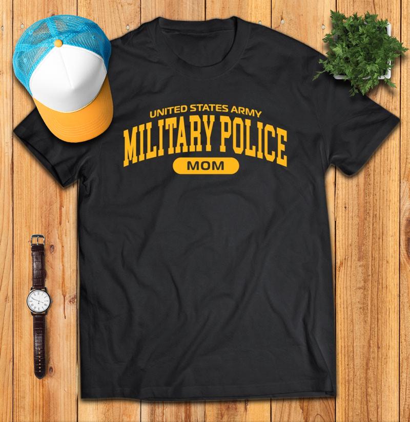 Proud Army Military Police Mp Mom T-Shirt
