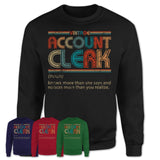 Account Clerk Definition Vintage Retro Colors Shirt, Coworker Birthday Gift TShirt