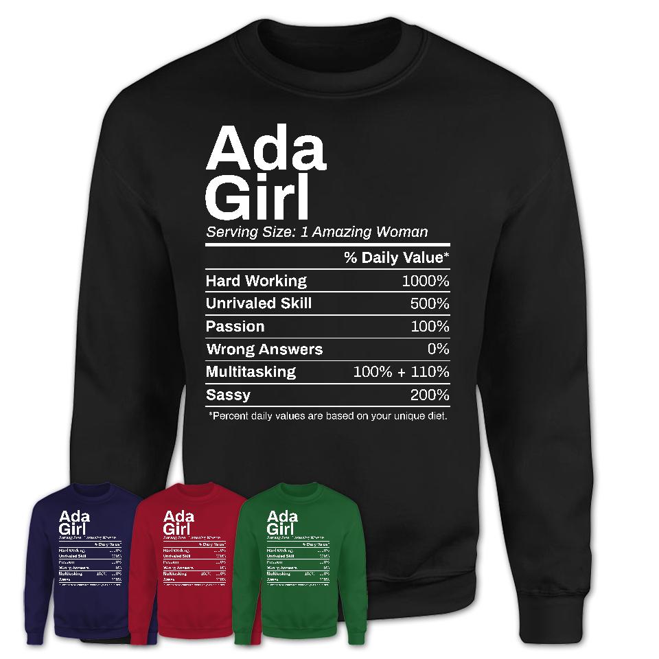 Ada Girl Oklahoma Nutrition Facts Proud Vintage Sport Born Living City Home Roots USA Gift Women T-Shirt
