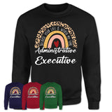 Administrative Executive Because Your Life Worth My Time Rainbow T-Shirt