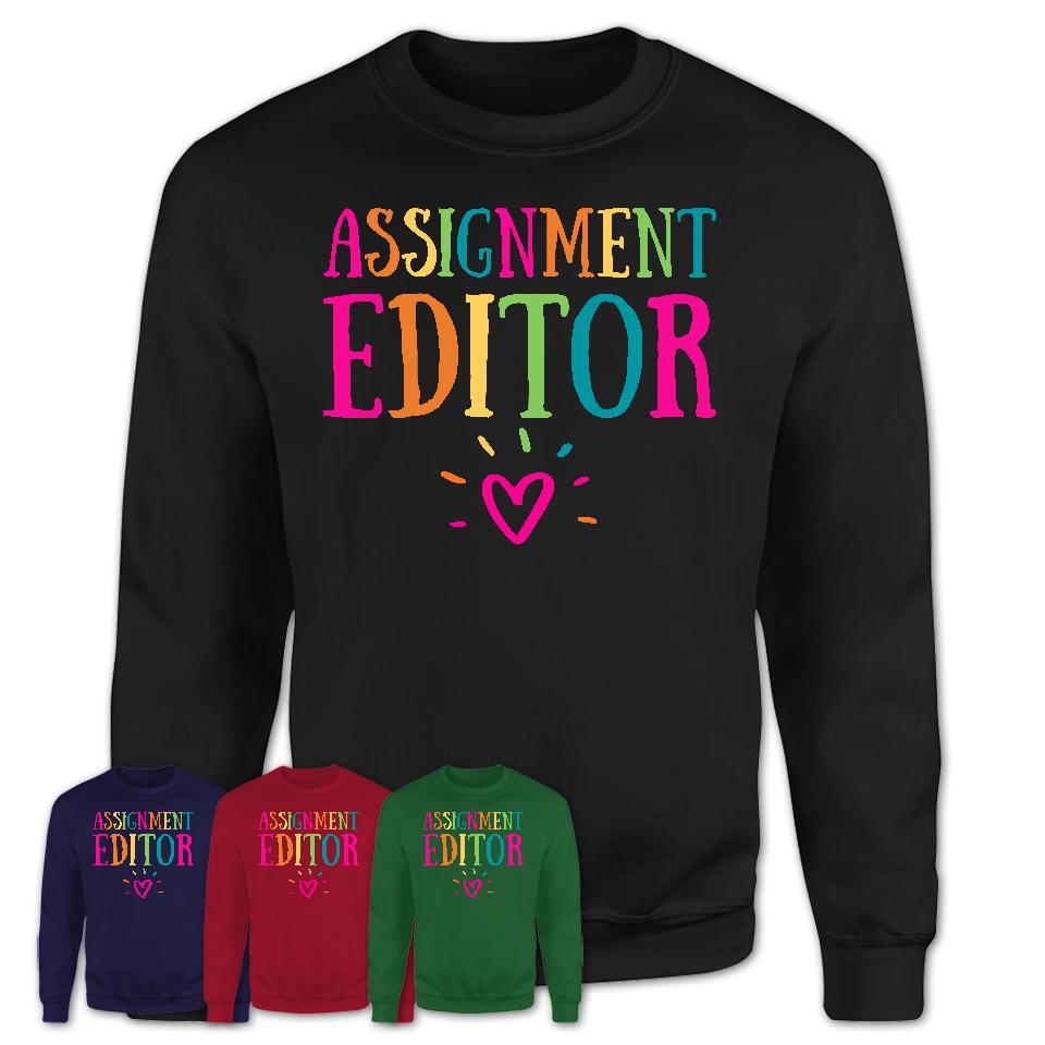 Assignment Editor Rainbow Lettering Heart Shirt, Employee Appreciation Gifts