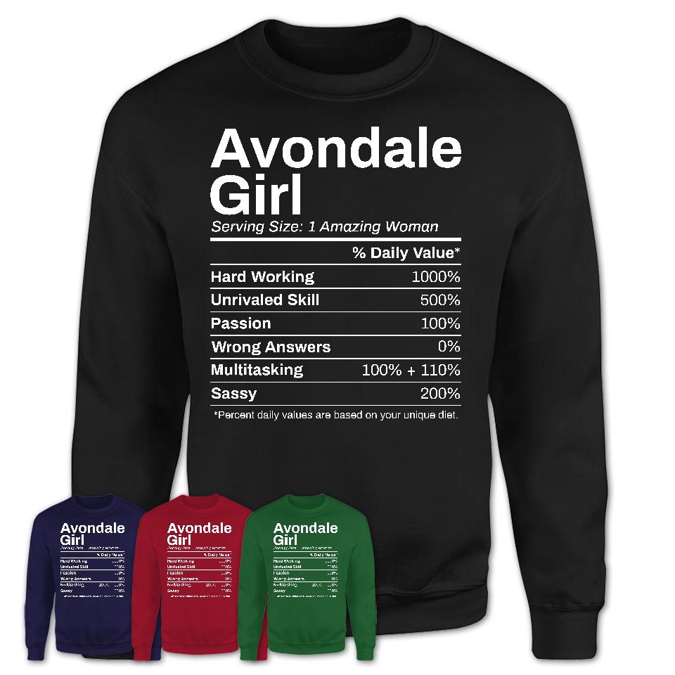 Avondale Girl Arizona Nutrition Facts Proud Vintage Sport Born Living City Home Roots USA Gift Women T-Shirt
