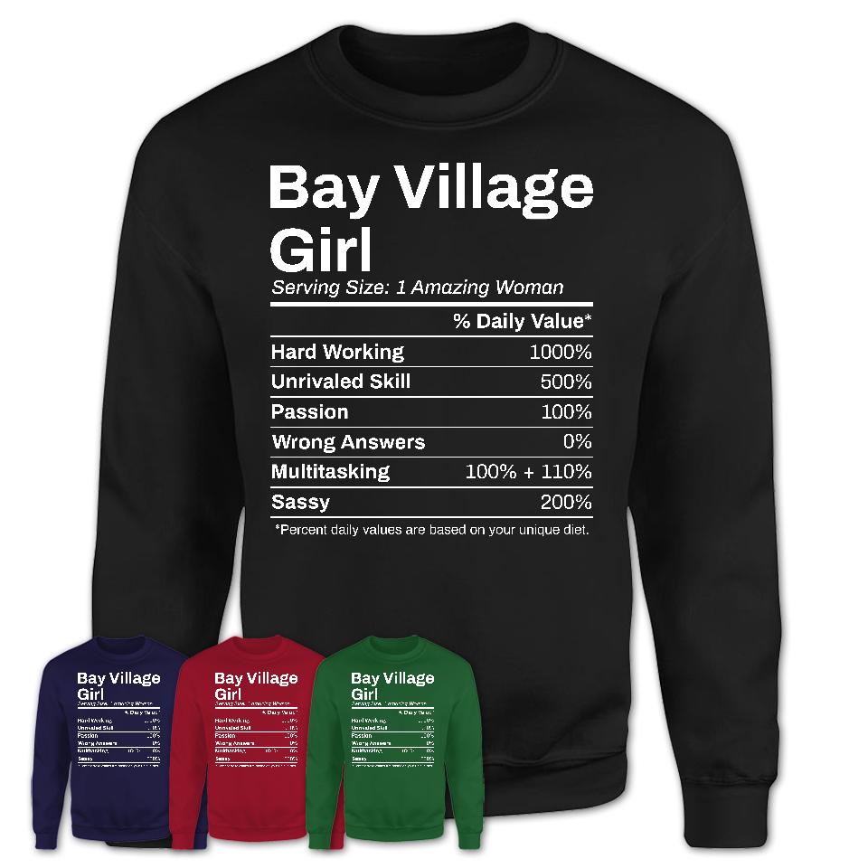 Bay Village Girl Ohio Nutrition Facts Proud Vintage Sport Born Living City Home Roots USA Gift Women T-Shirt