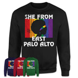 Black Girl She From East Palo Alto California Shirt LGBT Pride Gift