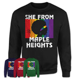 Black Girl She From Maple Heights Ohio Shirt LGBT Pride Gift