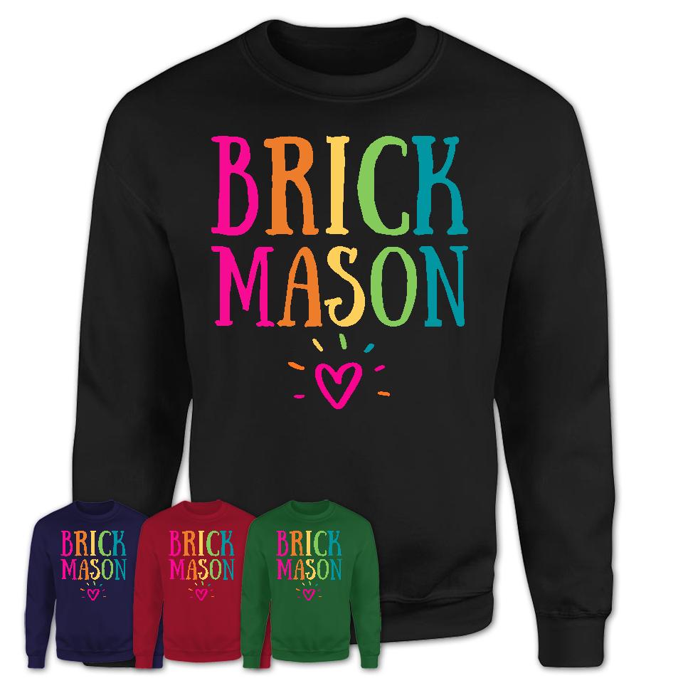 Brick Mason Rainbow Lettering Heart Shirt, Employee Appreciation Gifts